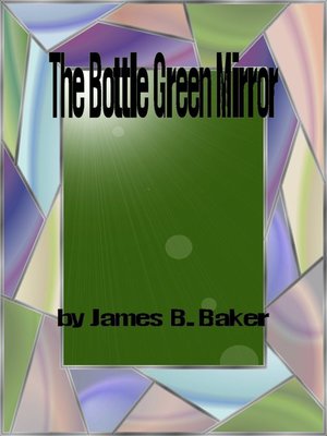 cover image of The Bottle Green Mirror